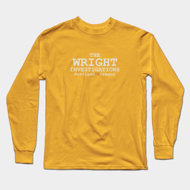 Todd Wright Investigations So help Me Long Sleeve T-Shirt by MagnaVoxel